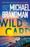 [Buddy Steel 03] • Wild Card